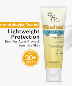 Fixderma Shadow Sunscreen Gel For Oily Acne Prone Skin SPF30+ PA+++