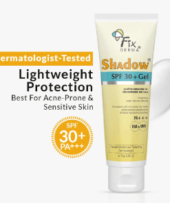 Fixderma Shadow Sunscreen Gel SPF30+ PA+++ for oily acne prone skin
