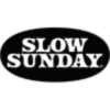 SLOW SUNDAY