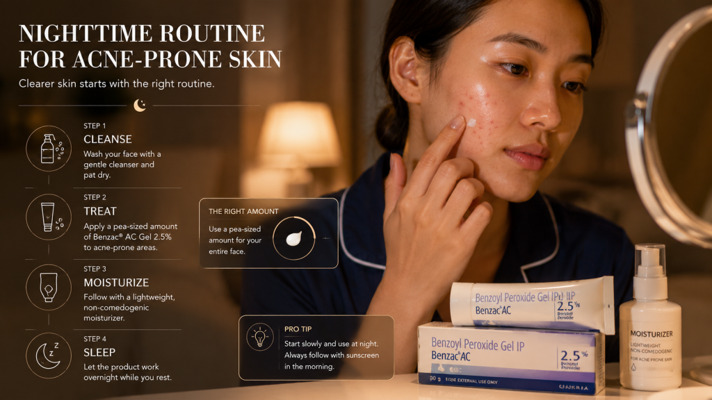 The Ultimate Acne Treatment Guide In Bangladesh: How To Clear Breakouts And Pimple Marks Permanently 5 How to apply Benzac AC 2.5% gel at night